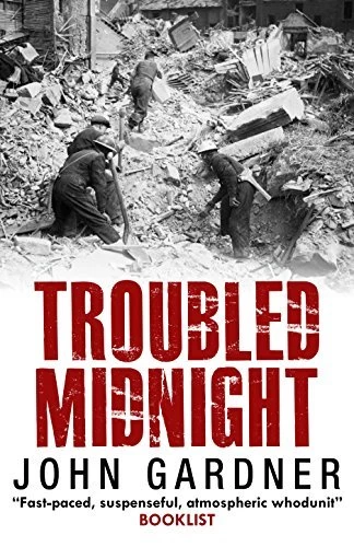 Troubled Midnight (Suzie Mountford #4) by John Gardner