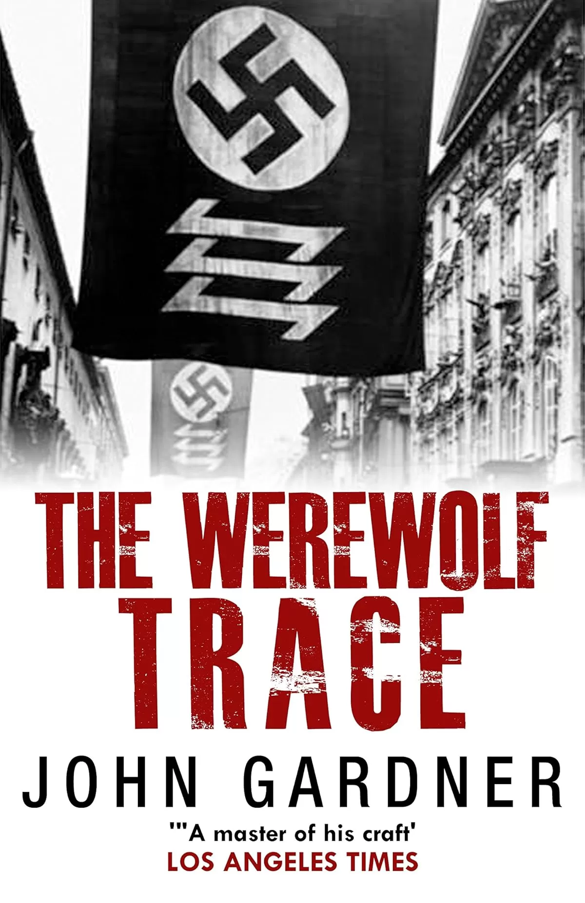 The Werewolf Trace by John Gardner