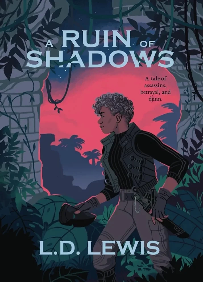 A Ruin of Shadows by L. D. Lewis