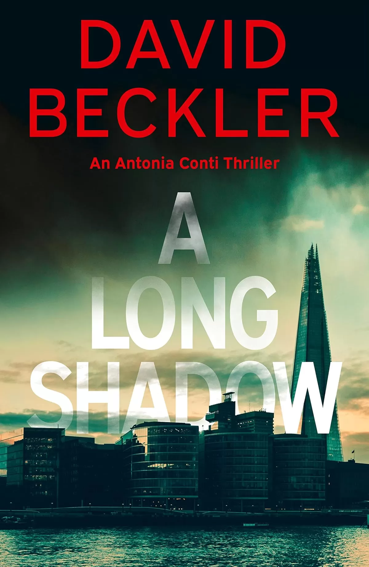 A Long Shadow (An Antonia Conti Thriller #1) by David Beckler