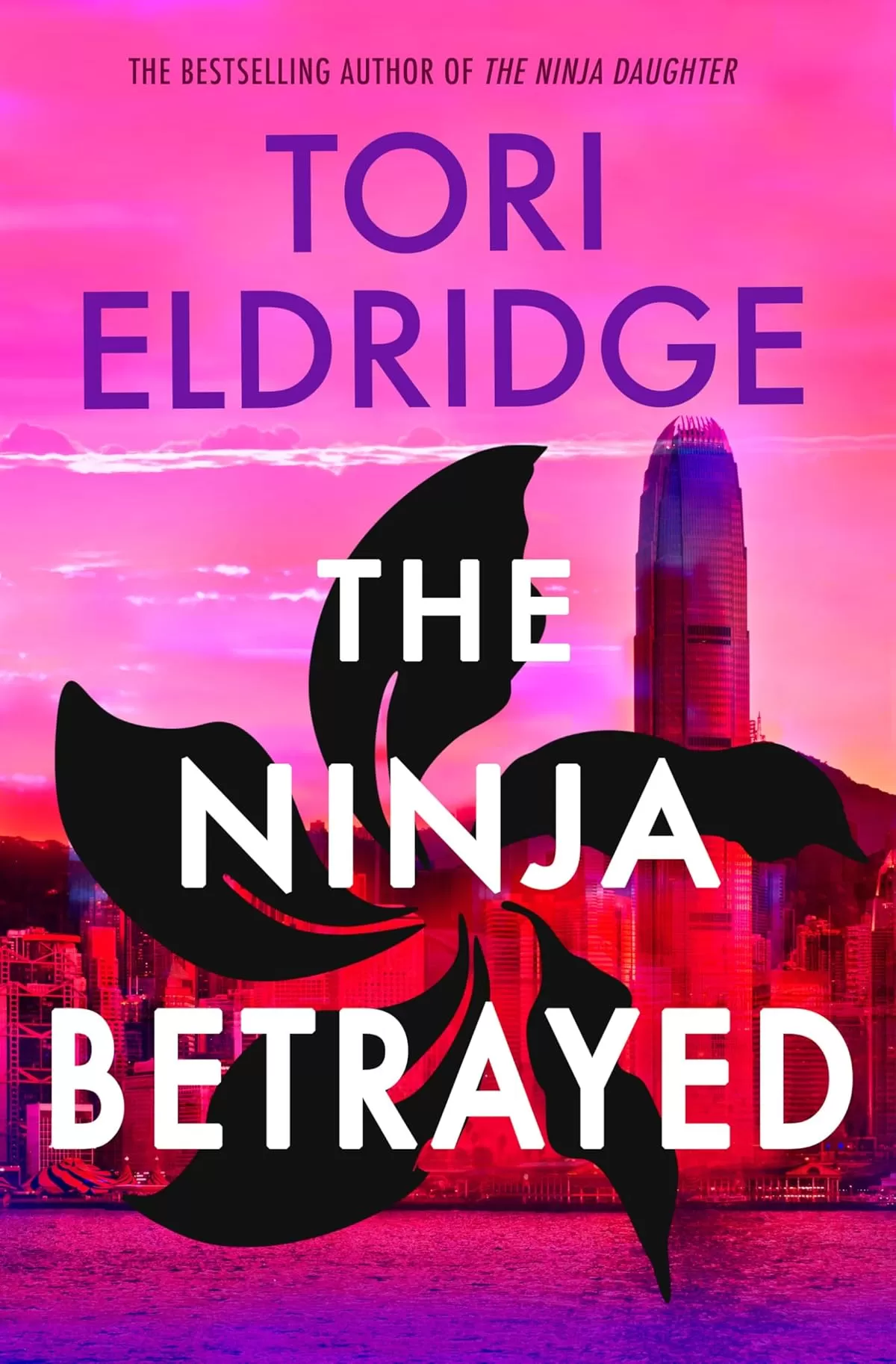 The Ninja Betrayed (Lily Wong #3) by Tori Eldridge