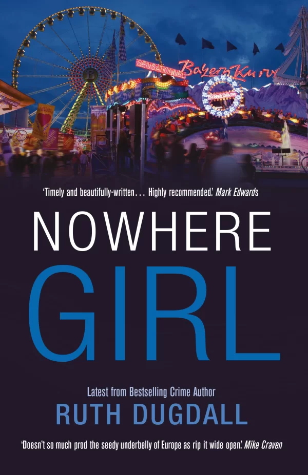 Nowhere Girl (Cate Austin #4) by Ruth Dugdall