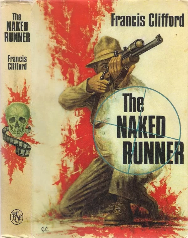 Naked Runner by Francis Clifford