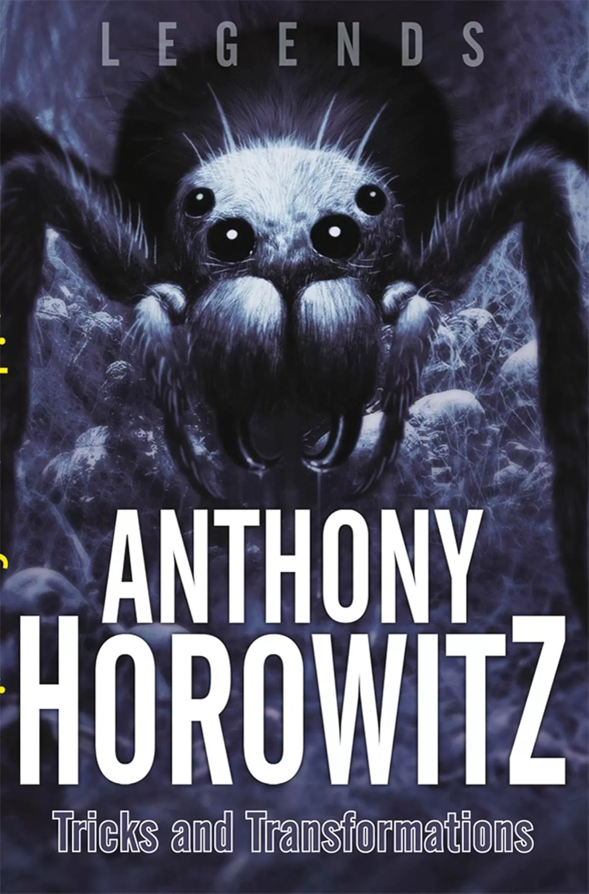 Tricks and Transformations (Legends #5) by Anthony Horowitz