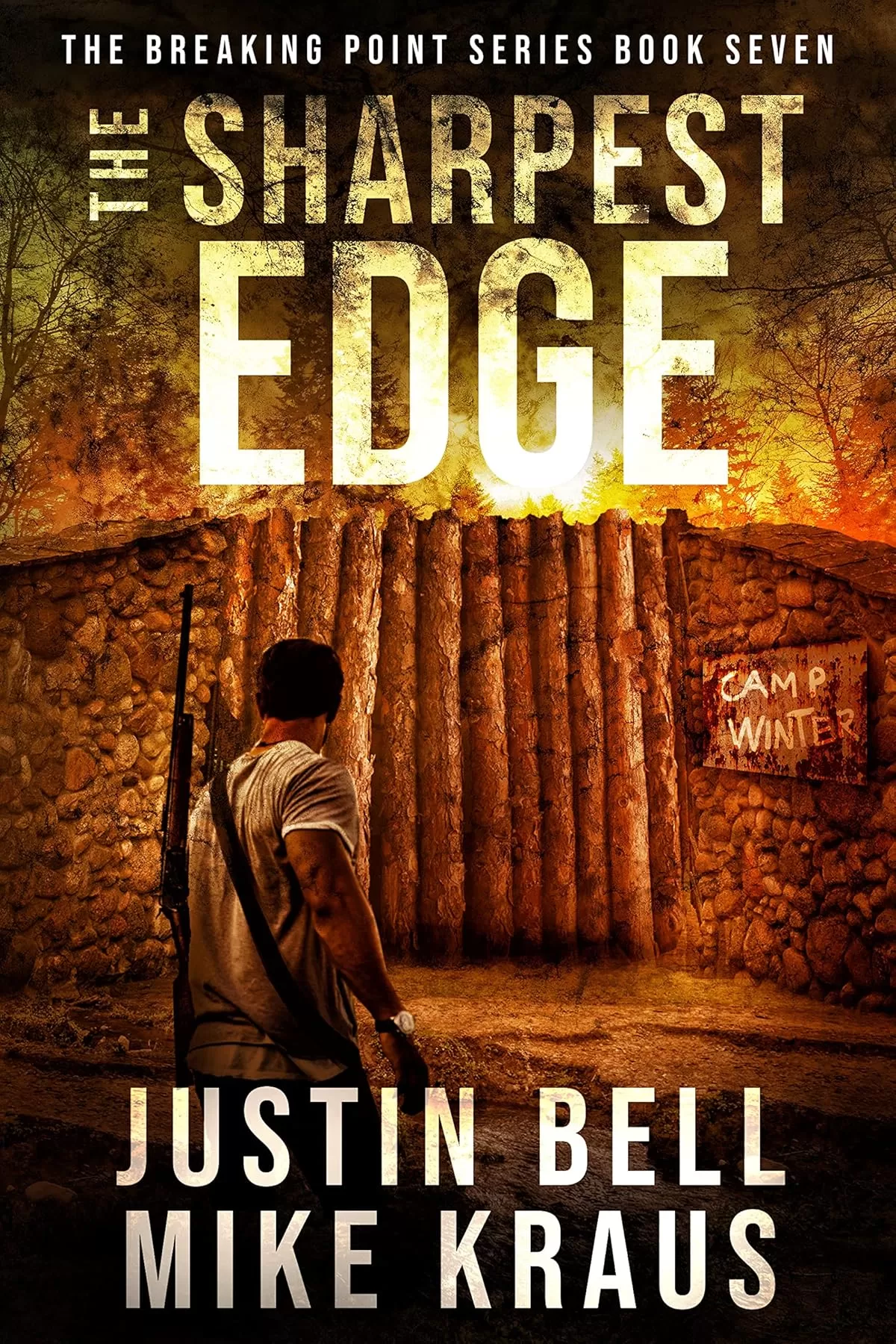 The Sharpest Edge (The Breaking Point #7) by Justin Bell, Mike Kraus