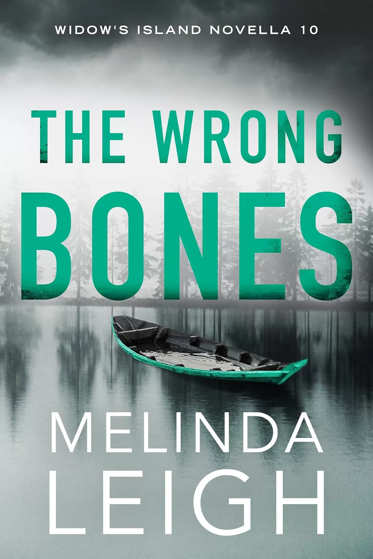 The Wrong Bones (Widow's Island #10) by Melinda Leigh
