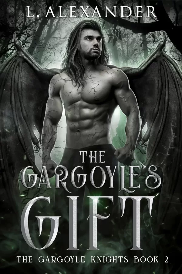 The Gargoyle's Gift (The Gargoyle Knights #2) by L. Alexander