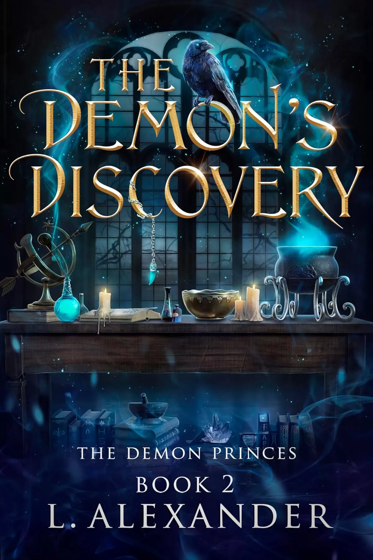 The Demon's Discovery: A Fated Mates Fantasy & Paranormal Romance (The Demon Princes #2) by L. Alexander