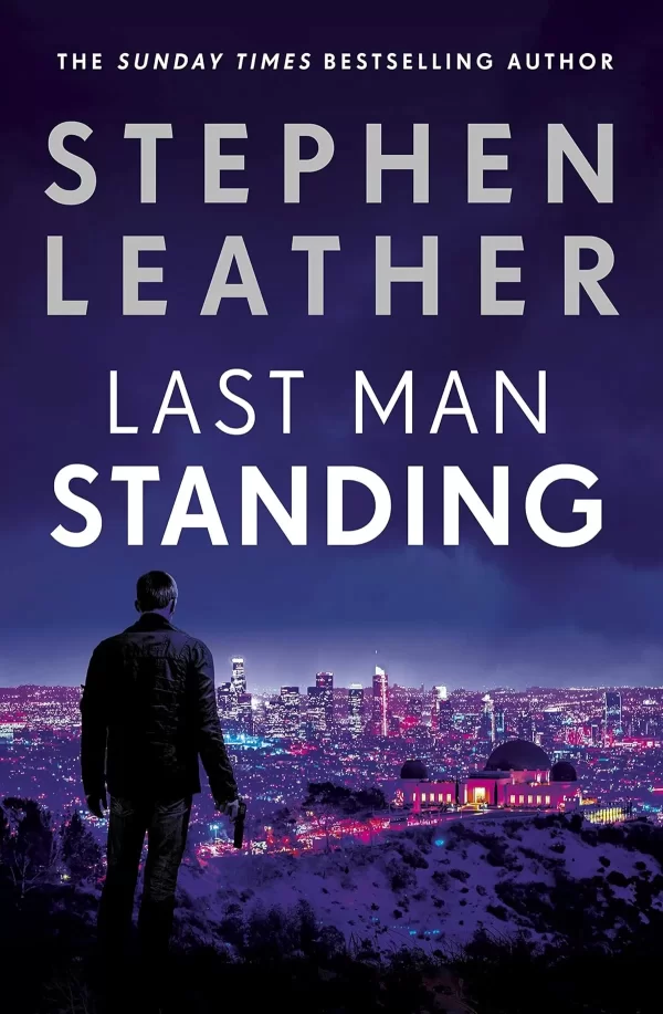 Last Man Standing (Matt Standing Thrillers #1) by Stephen Leather