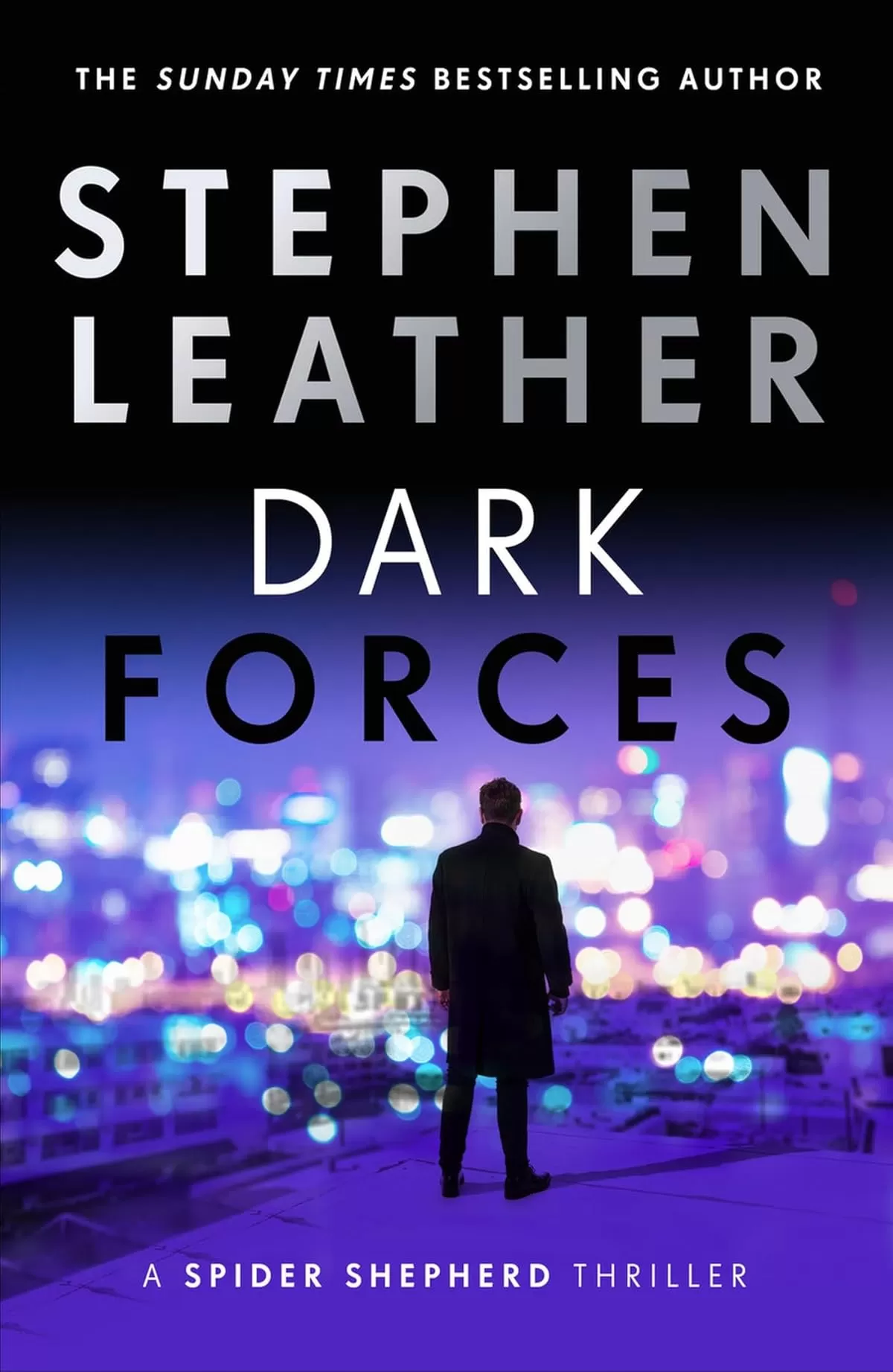 Dark Forces (Spider Shepherd Thriller #13) by Stephen Leather