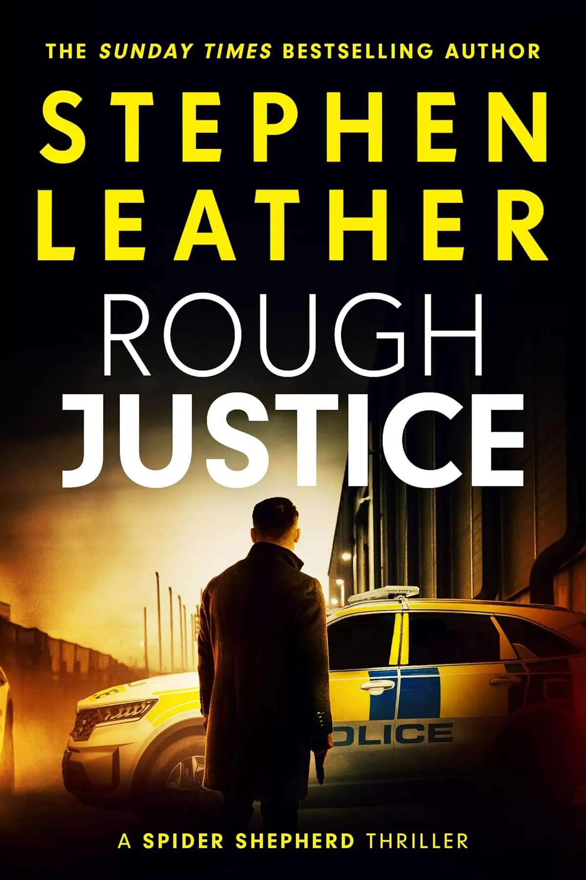 Rough Justice: The Seventh Spider Shepherd Thriller (Spider Shepherd Thriller #7) by Stephen Leather