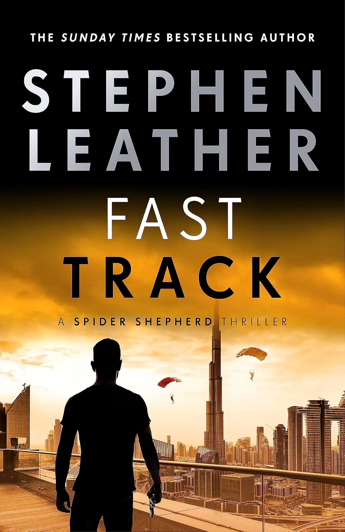 Fast Track (Spider Shepherd Thriller #18) by Stephen Leather