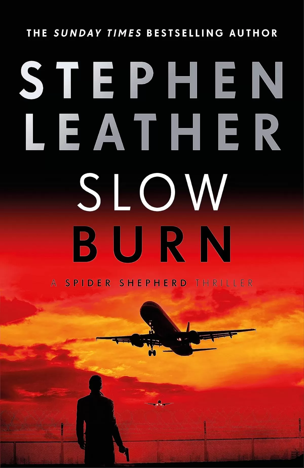 Slow Burn (Spider Shepherd Thriller #17) by Stephen Leather