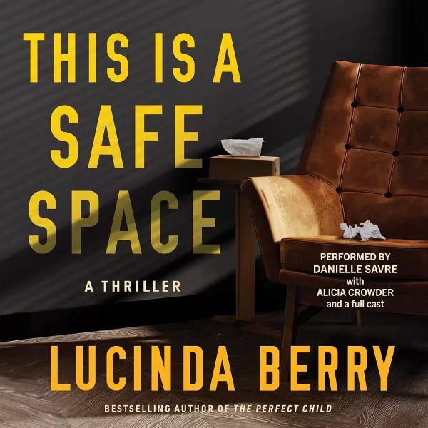 This is a Safe Space by Lucinda Berry