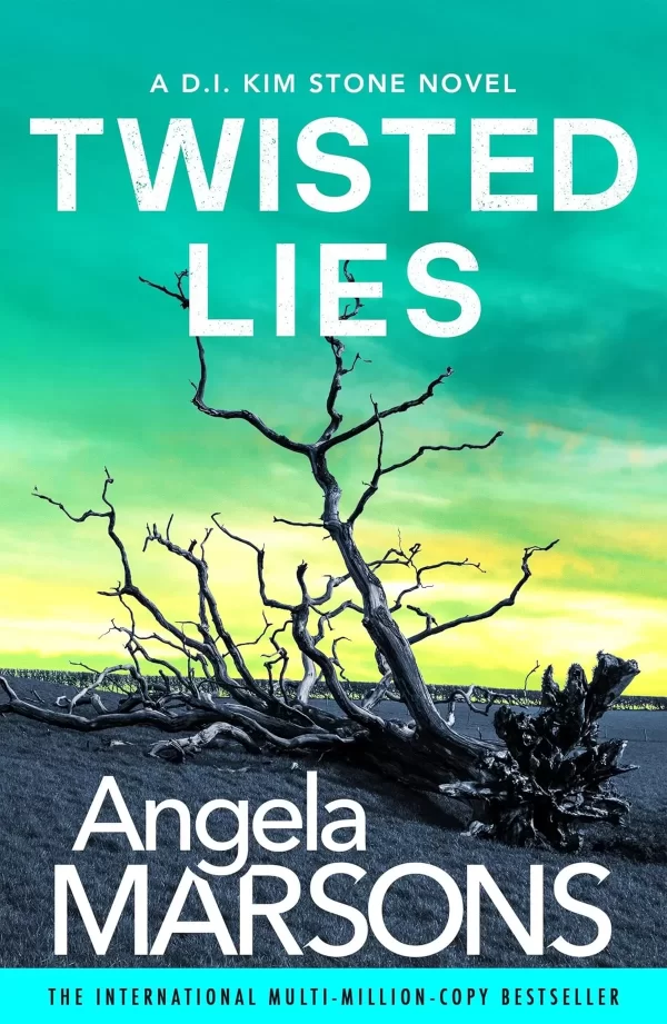 Twisted Lies (Detective Kim Stone #14) by Angela Marsons