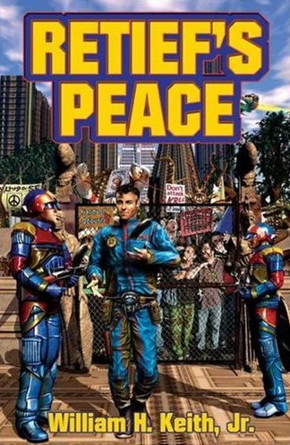 Retief's Peace (Retief) by William H. Keith, Jr.