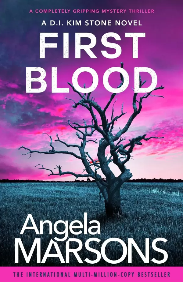 First Blood (Detective Kim Stone #0.5) by Angela Marsons