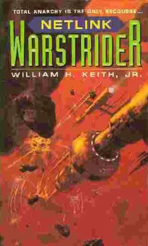Netlink (Warstrider #5) by William H. Keith, Jr.