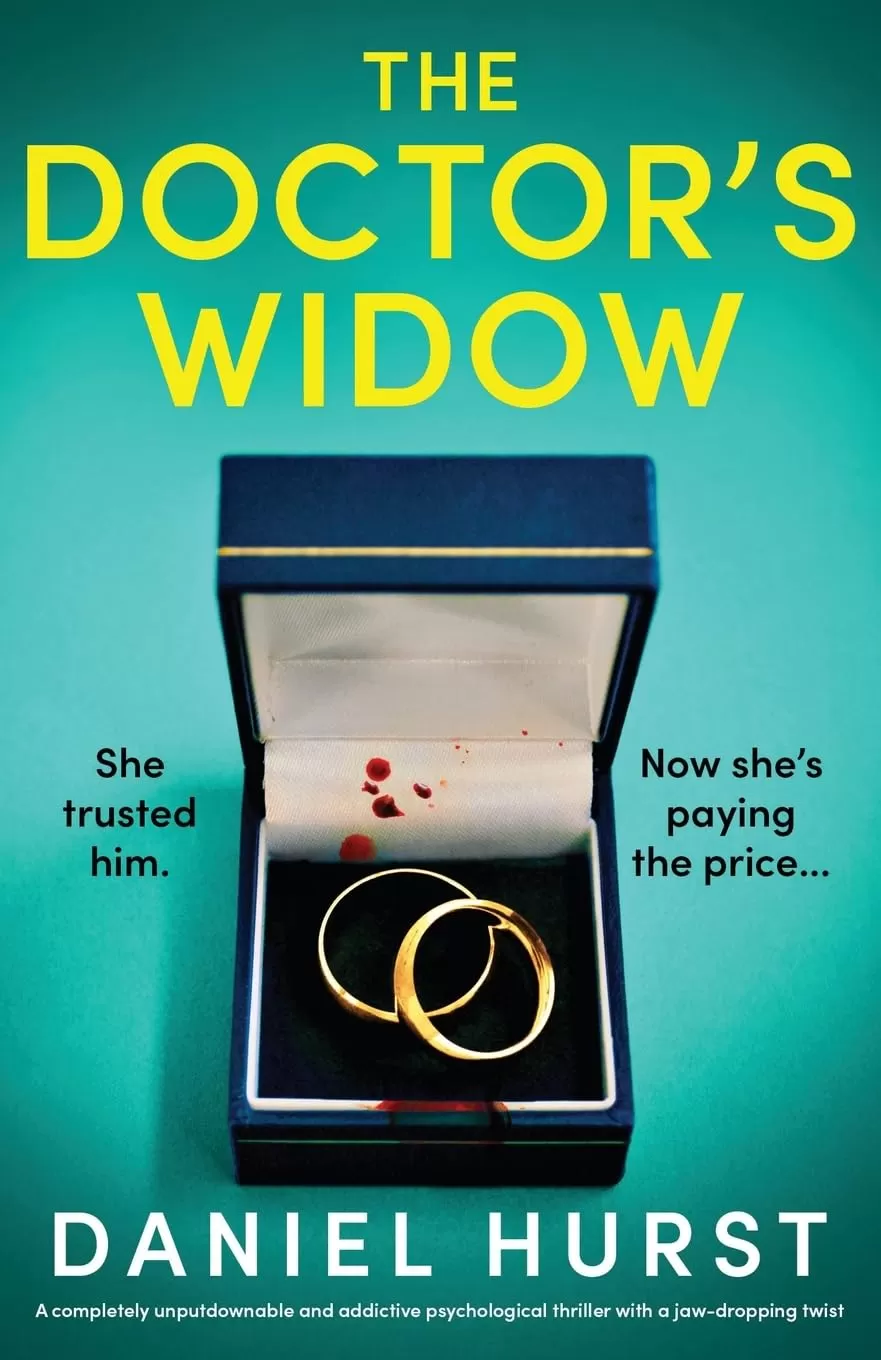 The Doctor's Widow (The Doctor's Wife #2) by Daniel Hurst