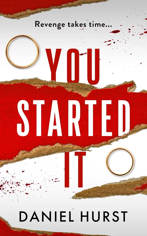 You Started It by Daniel Hurst