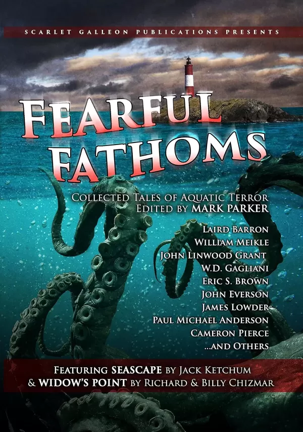 Fearful Fathoms I: Seas & Oceans (Fearful Fathoms #1) by Richard Chizmar