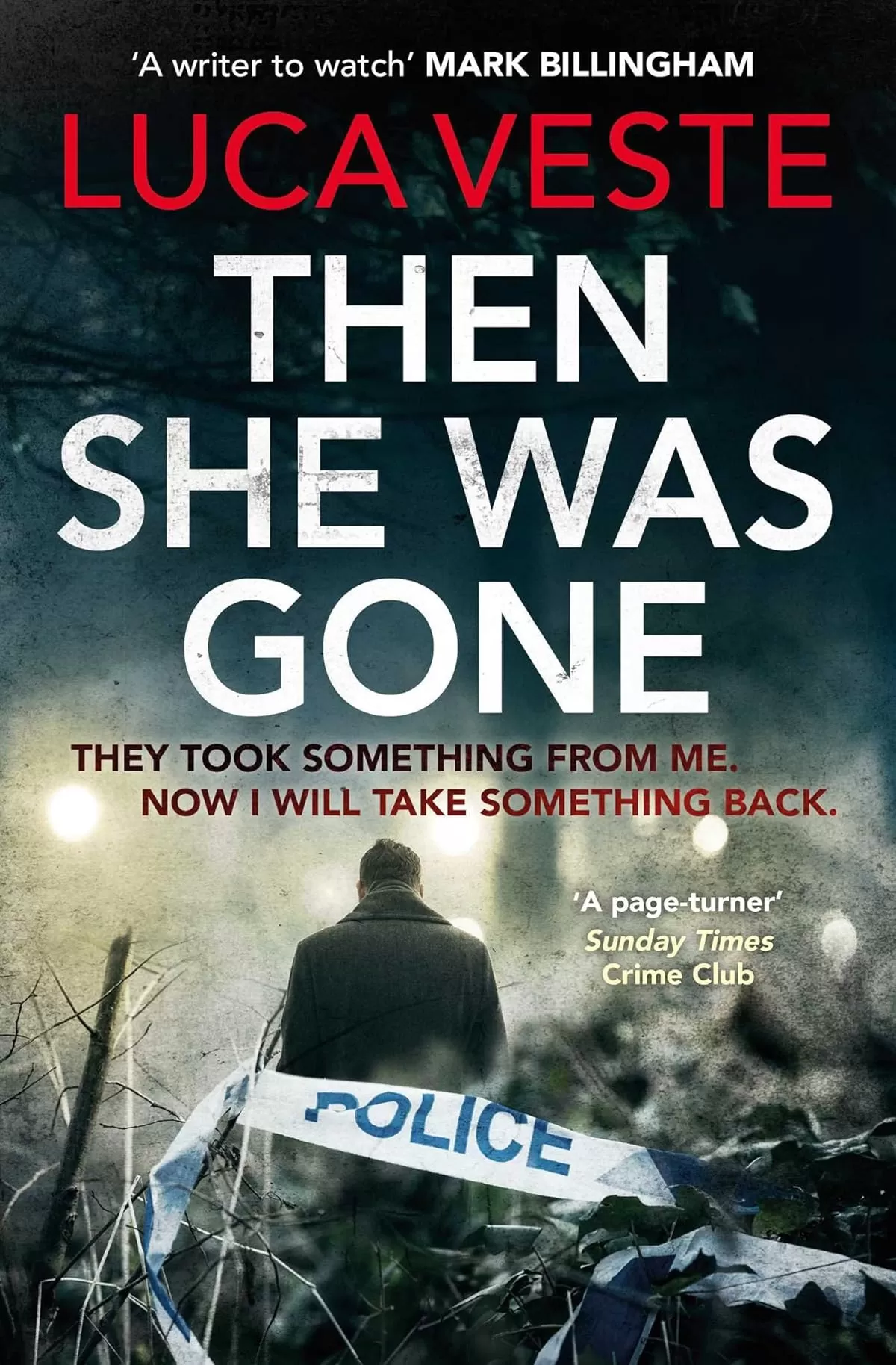 Then She Was Gone (Murphy and Rossi #4) by Luca Veste