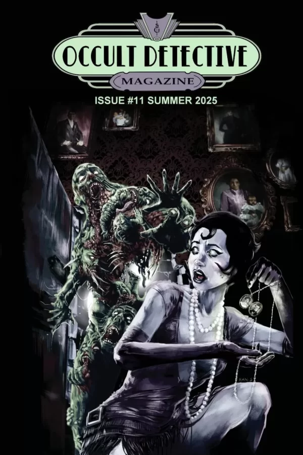 Occult Detective Magazine #11 (Occult Detective Magazine #11) by John Linwood Grant