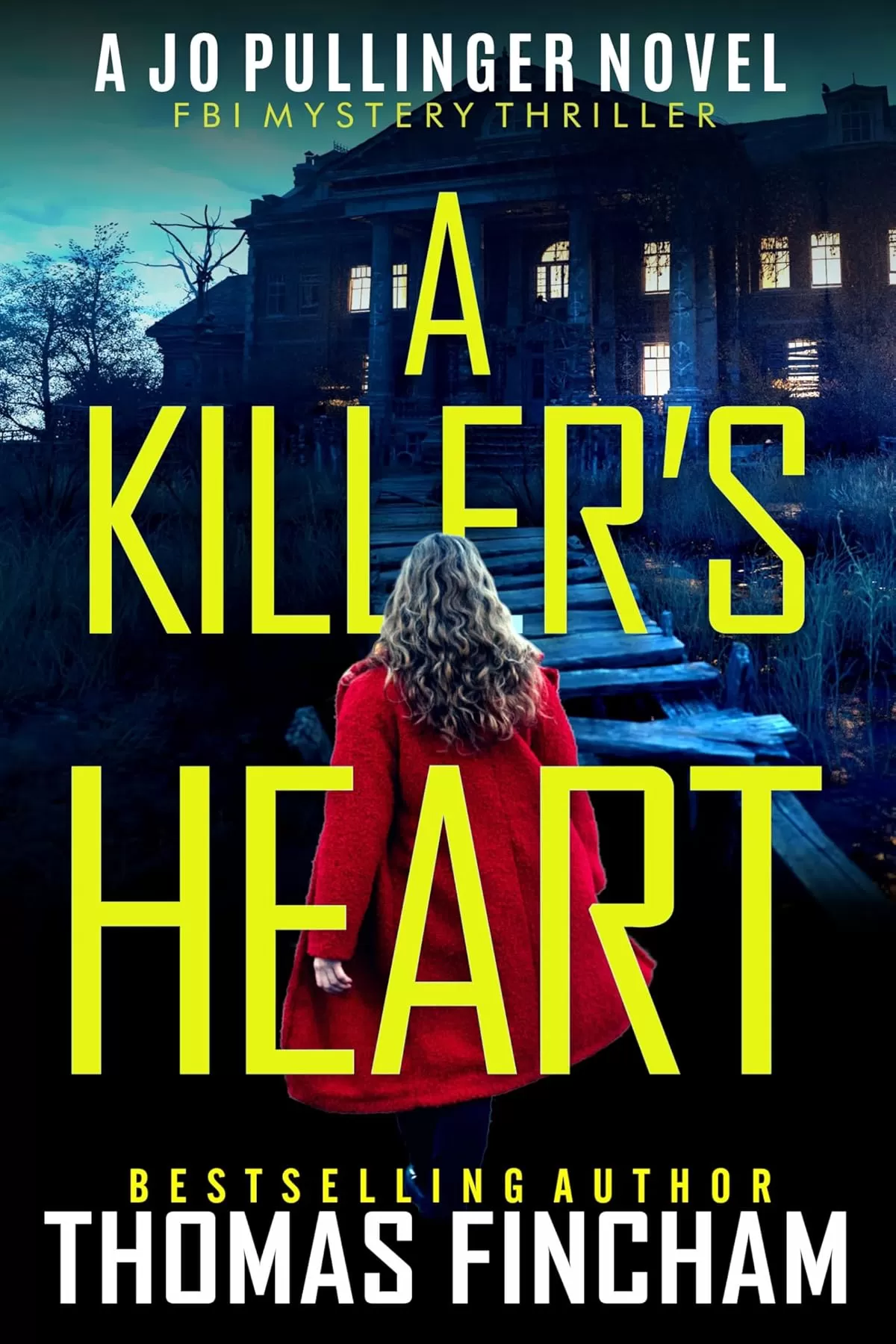 A Killer's Heart (Jo Pullinger #1) by Thomas Fincham