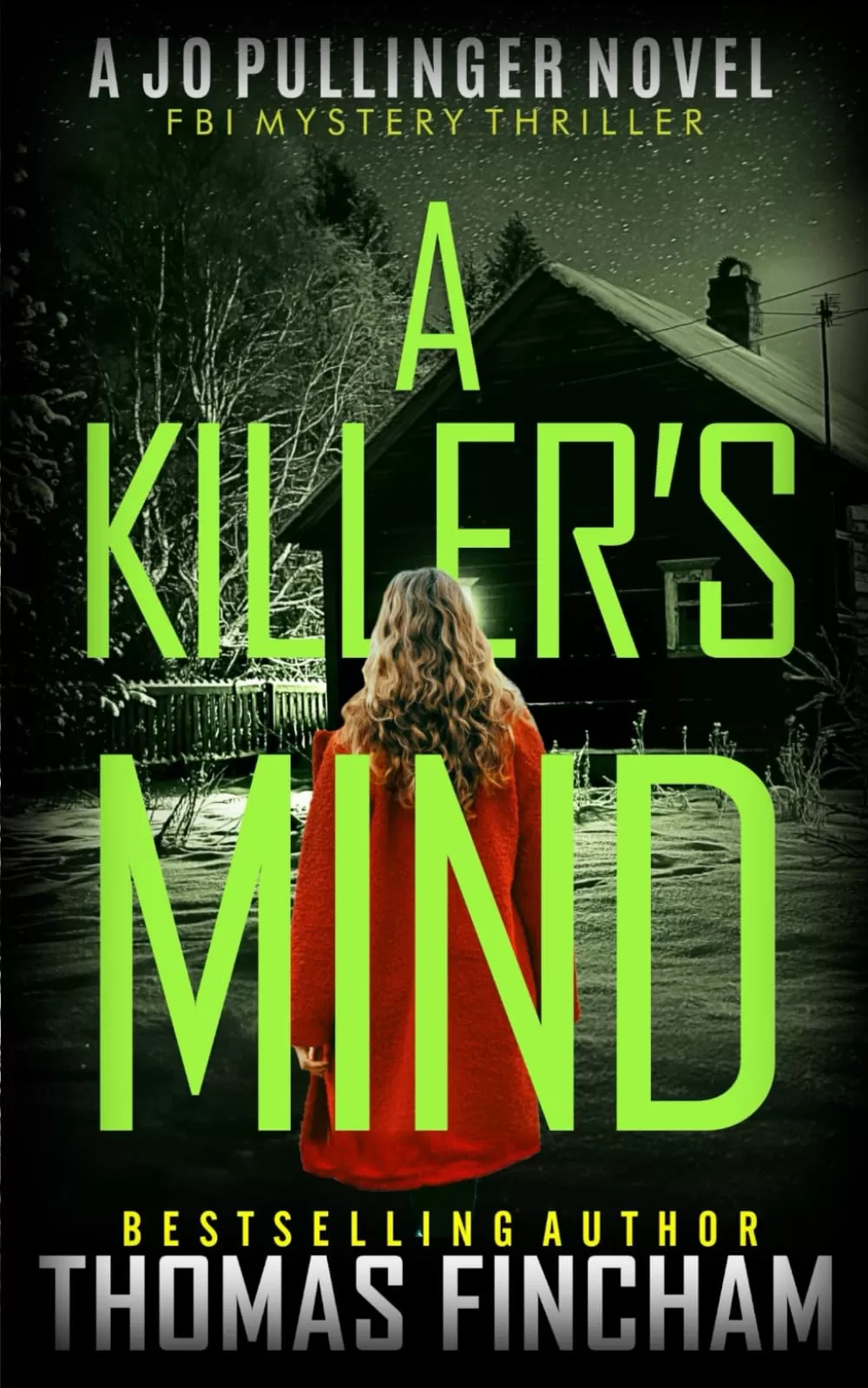 A Killer's Mind (Jo Pullinger #2) by Thomas Fincham