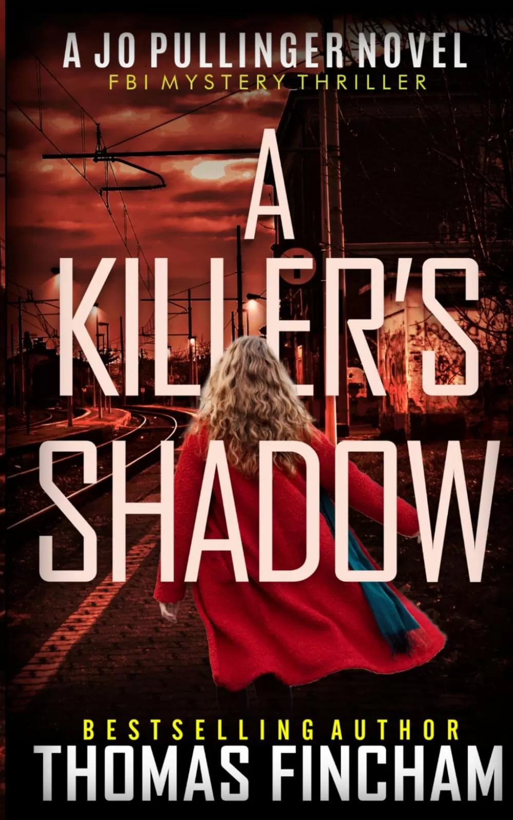 A Killer’s Shadow (Jo Pullinger #4) by Thomas Fincham