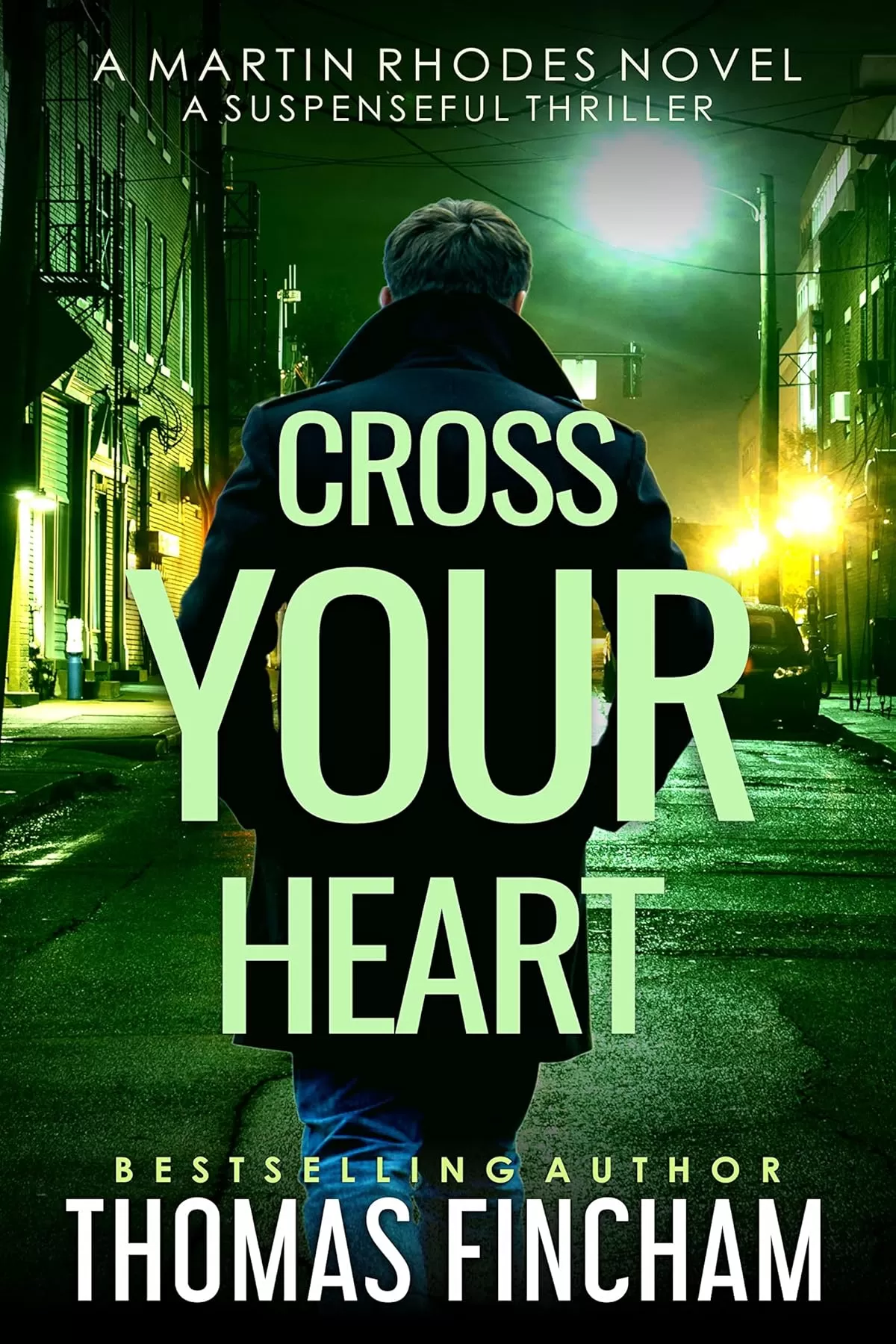 Cross Your Heart (Martin Rhodes #2) by Thomas Fincham