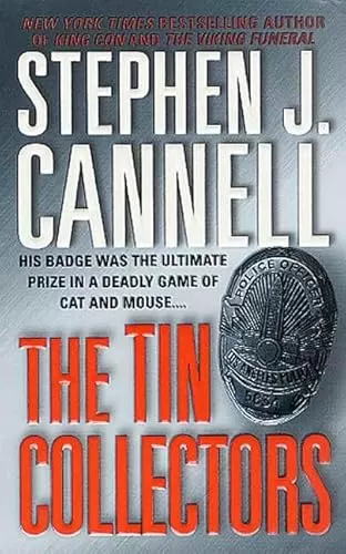 The Tin Collectors (Shane Scully #1) by Stephen J. Cannell