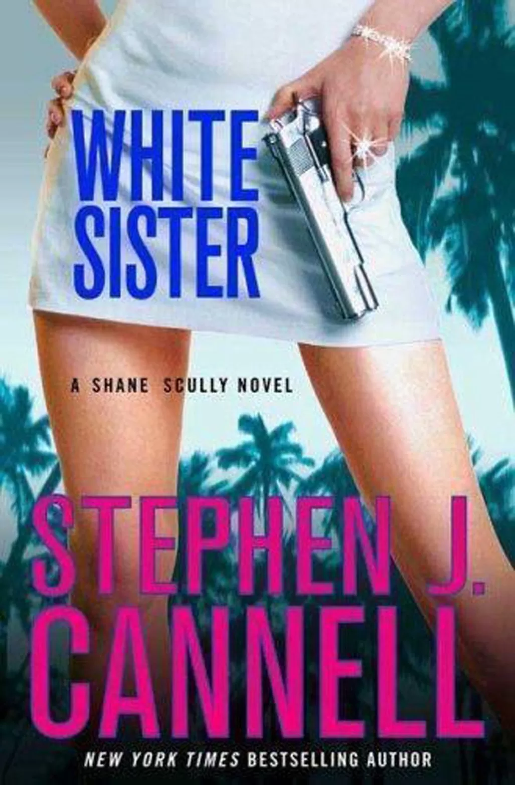 White Sister (Shane Scully #6) by Stephen J. Cannell