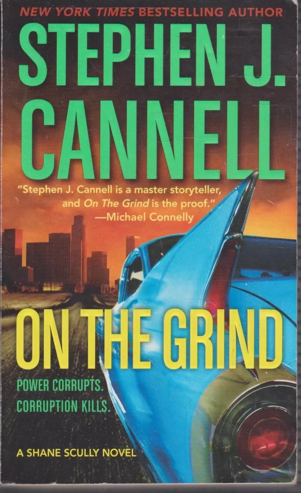 On the Grind (Shane Scully #8) by Stephen J. Cannell