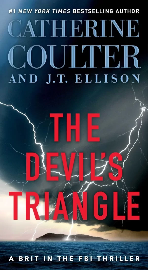 The Devil's Triangle (A Brit in the FBI #4) by Catherine Coulter, J.T. Ellison