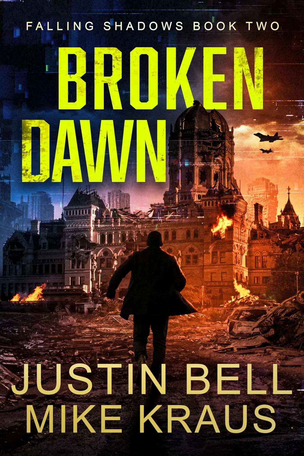 Broken Dawn (Falling Shadows #2) by Justin Bell, Mike Kraus