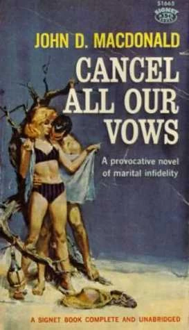 Cancel all our vows by John D. MacDonald