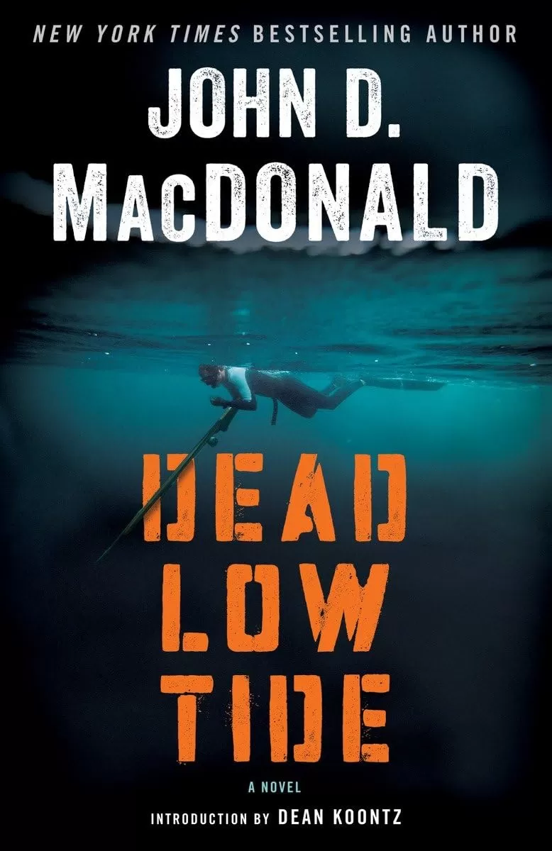 Dead Low Tide by John D. MacDonald