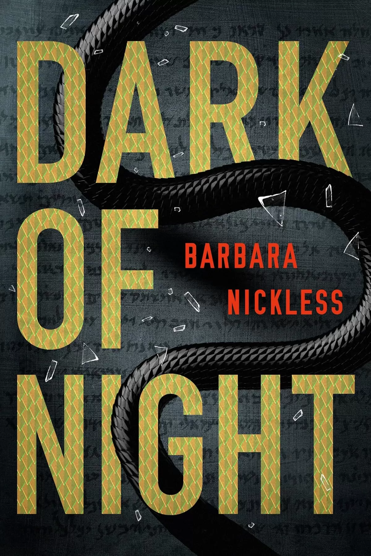 Dark of Night (Dr. Evan Wilding #2) by Barbara Nickless