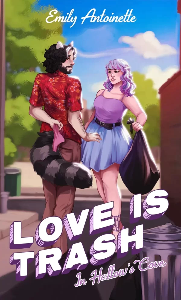 Love is Trash in Hallow's Cove (Hallow's Cove) by Emily Antoinette