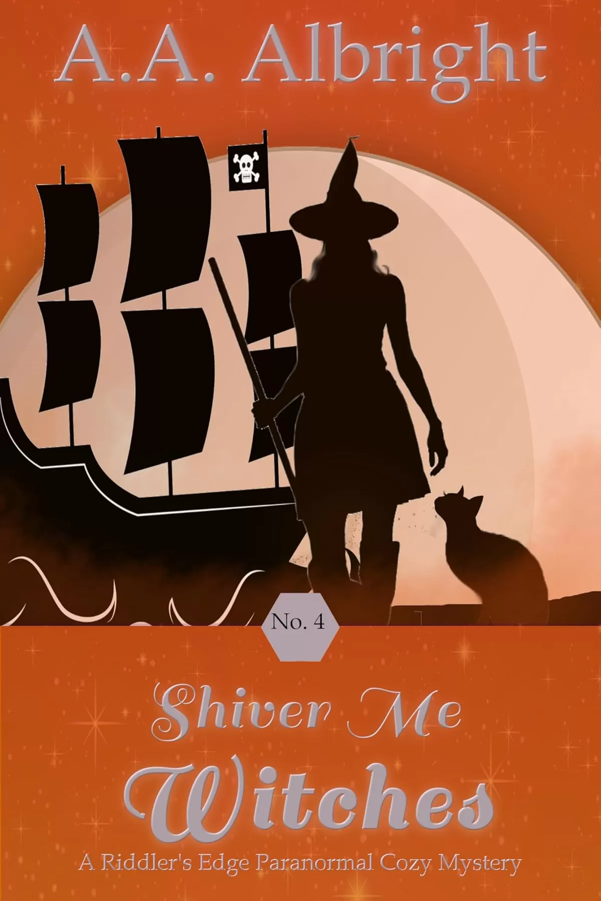 Shiver Me Witches (A Riddler's Edge Cozy Mystery #4) by A.A. Albright