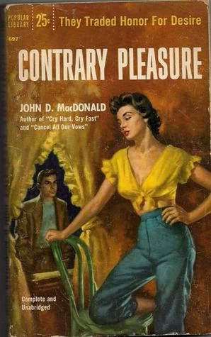 Contrary Pleasure by John D. MacDonald