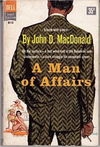 A Man of Affairs by John D. MacDonald