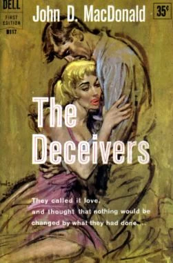 The Deceivers by John D. MacDonald