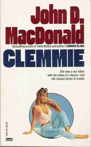 Clemmie by John D. MacDonald