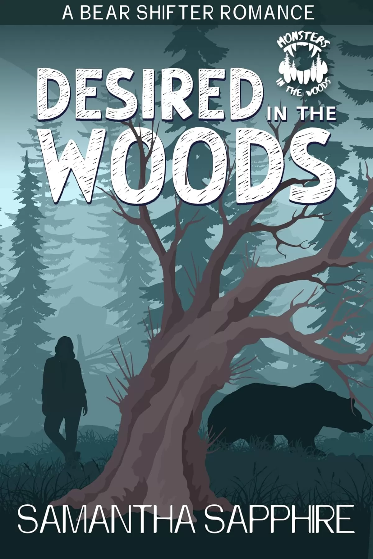 Desired in the Woods (Monsters in the Woods) by Samantha Sapphire