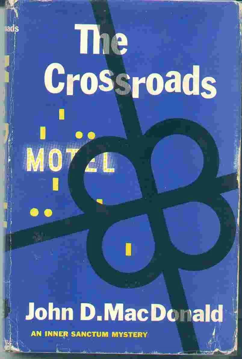 Crossroads by John D. MacDonald