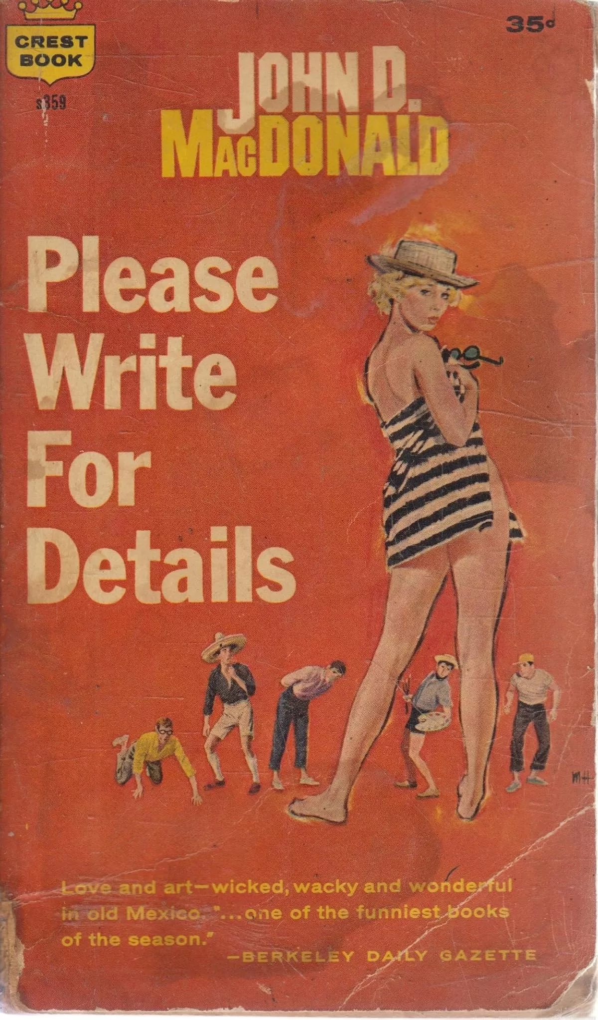 Please Write for Details by John D. MacDonald