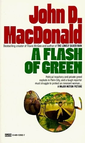 A Flash of Green by John D. MacDonald
