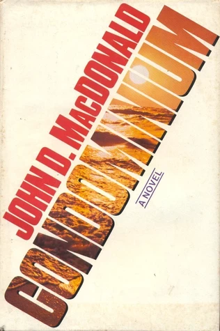 Condominium by John D. MacDonald